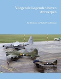 Cover: Vliegende Legenden boven Antwerpen - Lulu.com