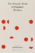 Cover: The Penguin Book of Feminist Writing - Penguin Classics