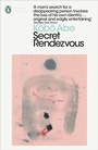 Cover: Secret Rendezvous - Penguin Classics