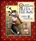 Cover: Over the Hills & Far Away - Farrar Straus Giroux