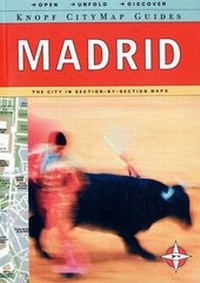 Abbildung von: Knopf Mapguide Madrid - Knopf Publishing Group