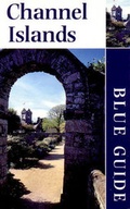 Cover: Blue Guide Channel Islands - Blue Guides