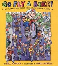 Enlarge image Cover: Go Fly a Bike - Dutton Books