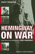 Cover: Hemingway on War - Scribner Book Company