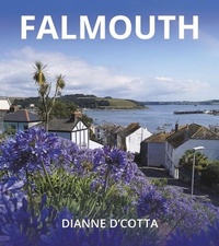 Abbildung von: Falmouth - The History Press Ltd