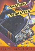 Cover: Consider the Alternative - Walker & Company