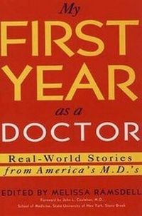 Abbildung von: My First Year as a Doctor - Walker & Company