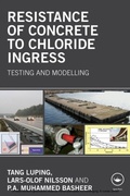 Cover: Resistance of Concrete to Chloride Ingress - CRC Press