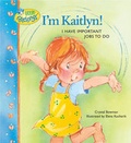 Cover: I'm Kaitlyn! - Tyndale House Publishers