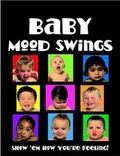Cover: Baby Mood Swings - Price Stern Sloan