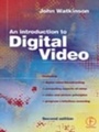Cover: Introduction to Digital Video - Focal Press
