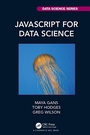 Cover: JavaScript for Data Science - Chapman & Hall/CRC