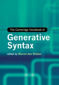 Enlarge image Cover: The Cambridge Handbook of Generative Syntax - Cambridge University Press