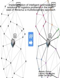 Cover: Implementation of intelligent optimization solutions for logistics problems in the north-east of Veracruz: a multidisciplinary approach - Lulu.com