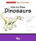 Cover: How to Draw Dinosaurs - Child's World