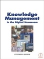 Cover: Knowledge Management in the Digital Newsroom - Routledge