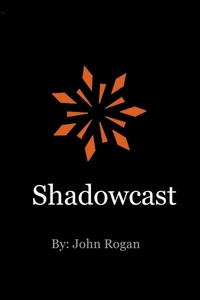 Enlarge image Cover: Shadowcast - Lulu.com