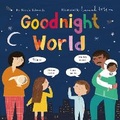 Cover: Goodnight World - Caterpillar Books Ltd