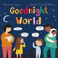 Enlarge image Cover: Goodnight World - Caterpillar Books Ltd
