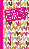 Cover: The Gift for Girls - Michael O'Mara Books