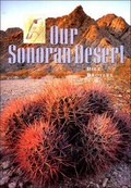 Cover: Our Sonoran Desert - Rio Nuevo Publishers