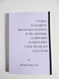 Cover: UNABLE TO ACHIEVE BROAD RECOGNITION IN MY LIFETIME, I LABOURED IN OBSCURITY UNTIL MY DEATH LAST YEAR - MA BIBLIOTHEQUE