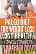 Cover: Paleo Diet For Weight Loss and Health - Your Wellness Books