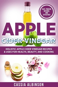 Abbildung von: Apple Cider Vinegar - Your Wellness Books