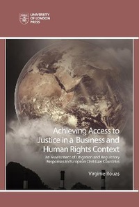 Abbildung von: Achieving Access to Justice in a Business and Human Rights Context - University of London Press