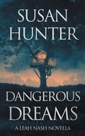 Cover: Dangerous Dreams - Severn River Publishing