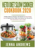 Cover: Keto Diet Slow Cooker Cookbook 2020 - Tyler MacDonald