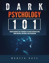 Bild: Dark Psychology 101 - Tyler MacDonald