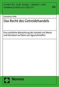 Abbildung von: Das Recht des Getreidehandels - Nomos