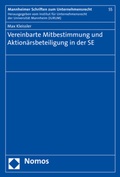 Abbildung von: Vereinbarte Mitbestimmung und Aktionärsbeteiligung in der SE - Nomos
