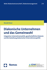 Abbildung von: Diakonische Unternehmen und das Gemeinwohl - Nomos