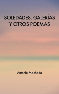 Abbildung von: Soledades, galerias y otros poemas - FV Editions