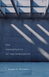 Abbildung von: The Metaphysics of Representation - OUP eBook