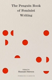 Abbildung von: The Penguin Book of Feminist Writing - Penguin Books Ltd