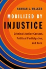 Cover: Mobilized by Injustice - OUP eBook