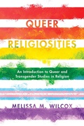 Cover: Queer Religiosities - Rowman & Littlefield Publishers