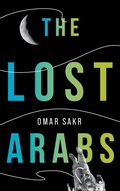 Cover: The Lost Arabs - Andrews McMeel Publishing, LLC