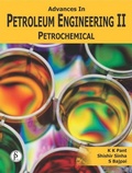 Cover: Advances In Petroleum Engineering-II, Petrochemical - Studium Press