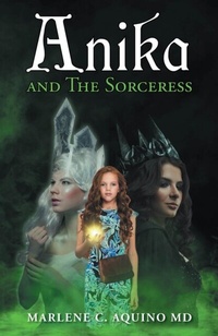 Abbildung von: Anika and The Sorceress - URLink Print & Media, LLC