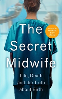 Abbildung von: The Secret Midwife - John Blake