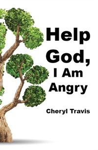 Enlarge image Cover: Help God, I Am Angry - J Merrill Publishing Inc