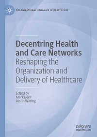 Enlarge image Cover: Decentring Health and Care Networks - Palgrave Macmillan