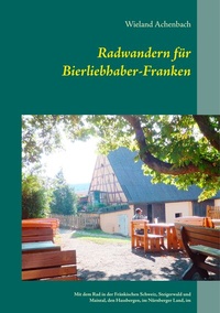 Abbildung von: Radwandern für Bierliebhaber-Franken - BoD - Books on Demand