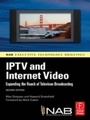 Cover: IPTV and Internet Video - Routledge