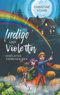Cover: Indigo und Violetta - BoD - Books on Demand
