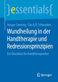 Abbildung von: Wundheilung in der Handtherapie und Redressionsprinzipien - Springer
